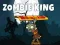 Spiel Zombie König Online