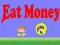 Spiel Geld essen Online
