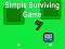Spiel Einfaches Überlebensspiel Online
