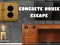 Spiel Betonhaus-Flucht Online