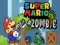 Spiel Super Mario gegen Zombies Online