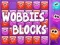 Spiel Wobbies Blöcke Online