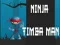 Spiel Ninja Timba Mann Online