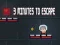 Spiel 3 Minuten zum Entkommen Online Spiel 3 Minuten zum Entkommen Online