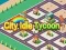 Spiel Stadt Idle Tycoon Online
