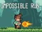 Spiel Unmöglicher Lauf Online