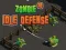 Spiel Zombie Idle Verteidigung 3D Online