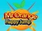 Spiel Herr Orange Flappy Sprung Online