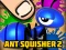 Spiel Ameisenquetscher 2 Online