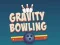Spiel Schwerkraft-Bowling Online