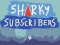 Spiel Sharky-Abonnenten Online