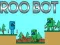 Spiel Roo Bot Online