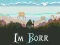 Spiel Ich bin Borr Online