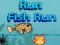 Spiel Lauf Fisch Lauf Online