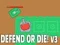 Spiel Verteidigen oder sterben! v3 Online Spiel Verteidigen oder sterben! v3 Online