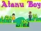 Spiel Atanu Junge Online