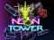 Spiel Neonturm Online
