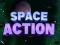Spiel Weltraumaktion Online