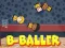Spiel B-Baller Online