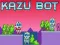Spiel Kazu Bot Online