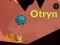 Spiel Otryn Online