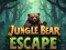 Spiel Dschungelbär Flucht Online