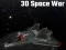 Spiel 3D Weltraumkrieg Online