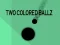 Spiel Zwei Farbige Kugeln Online