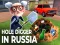 Spiel Graben Sie ein Loch in Russland Online