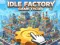 Spiel Idle Factory-Spiel Tycoon Online
