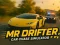 Spiel Herr. Drifter: Car Chase Simulator Online