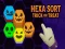 Spiel Hexa-Sortiertrick oder-genuss Online