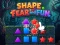 Spiel Shape Fear and Fun Online