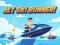 Spiel Jet-Ski-Läufer Online