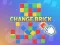 Spiel Change Brick Online
