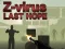 Spiel Z-Virus Letzte Hoffnung Online