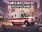 Spiel Ambulance Rescue Hospital-Spiel Online