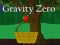 Spiel Schwerkraft Null Online
