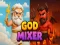 Spiel Gottes Mixer Online
