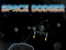 Spiel Space Dodger Online