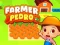 Spiel Farmer Pedro Online