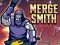 Spiel Merge Smith Online