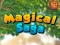 Spiel Magische Saga Online