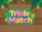Spiel Triple Matched Online