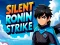 Spiel Stiller Ronin-Schlag Online