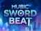 Spiel Musik Sword Beat Online