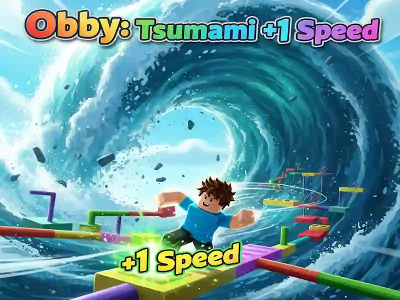 Spiel Obby: Tsunami +1 Geschwindigkeit Online