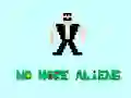 Spiel Keine Aliens mehr Online