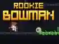Spiel Rookie Bogenschütze Online Spiel Rookie Bogenschütze Online