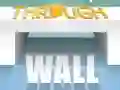 Spiel Durch die Wand Online Spiel Durch die Wand Online